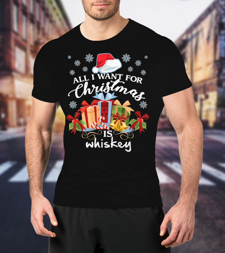 All I Want For Christmas Is Whiskey Present Festive Snowflakes T-Shirt