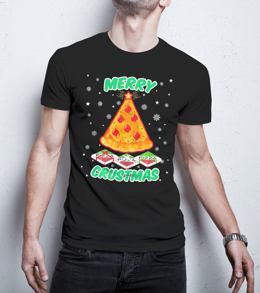 MERRY CRUSTMAS Funny Pizza Christmas Tree With Snowflakes And Pizza Boxes T-Shirt