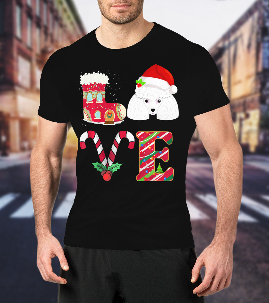I Love My Poodle Funny Christmas Poodle Candy Cane Santa Hat Holiday Boot T-Shirt