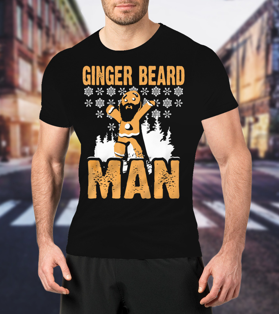 Ginger Beard Man Xmas Holiday Snowflakes Gingerbread T-Shirt