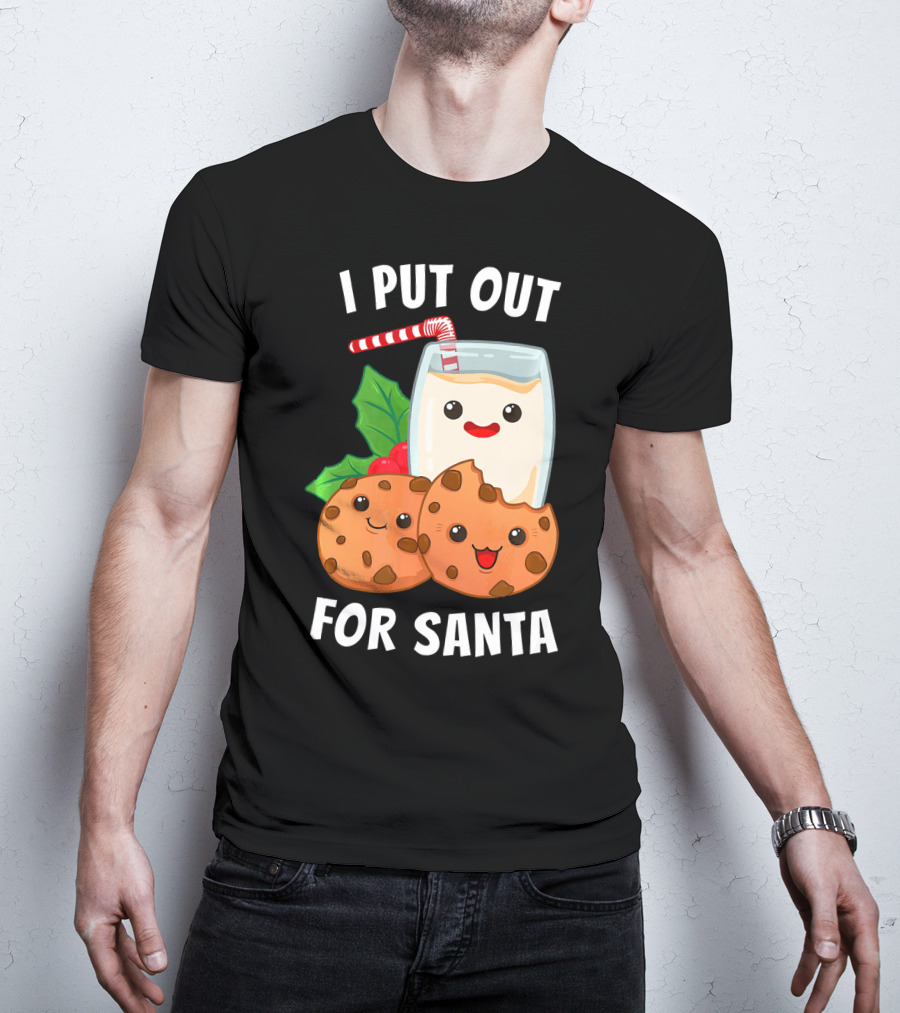 I Put Out For Santa Christmas Cookie Milk Candy Cane Smiles T-Shirt