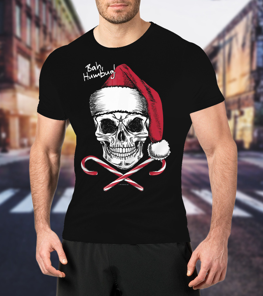 Bah Humbug Skull With Santa Hat And Candy Canes Christmas Funny Santa T-Shirt