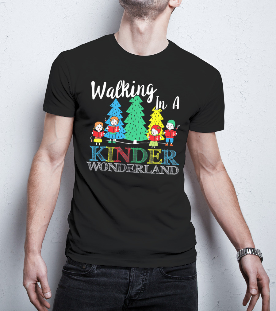 Walking In A Kinder Wonderland T-Shirt