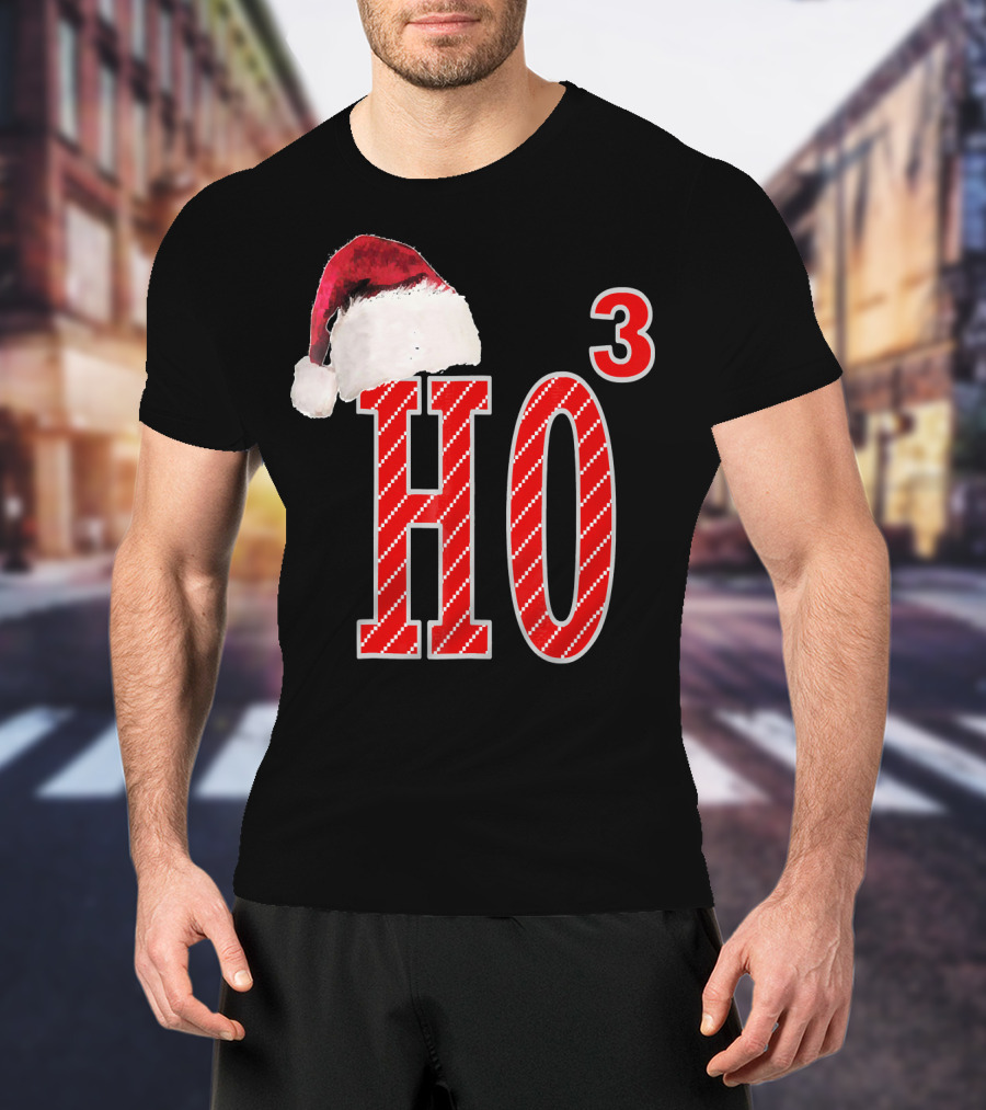 Ugly Christmas Santa Hat Ho Ho³ T-Shirt