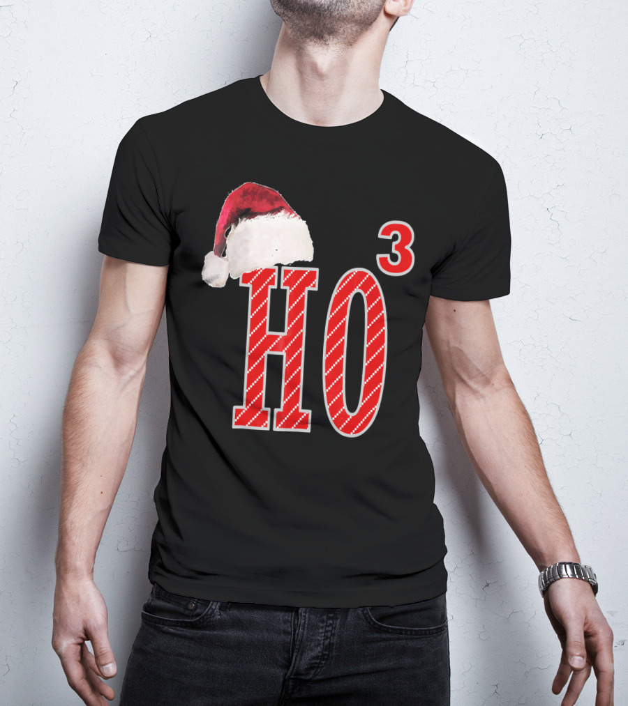 Ugly Christmas Santa Hat Ho Ho³ T-Shirt
