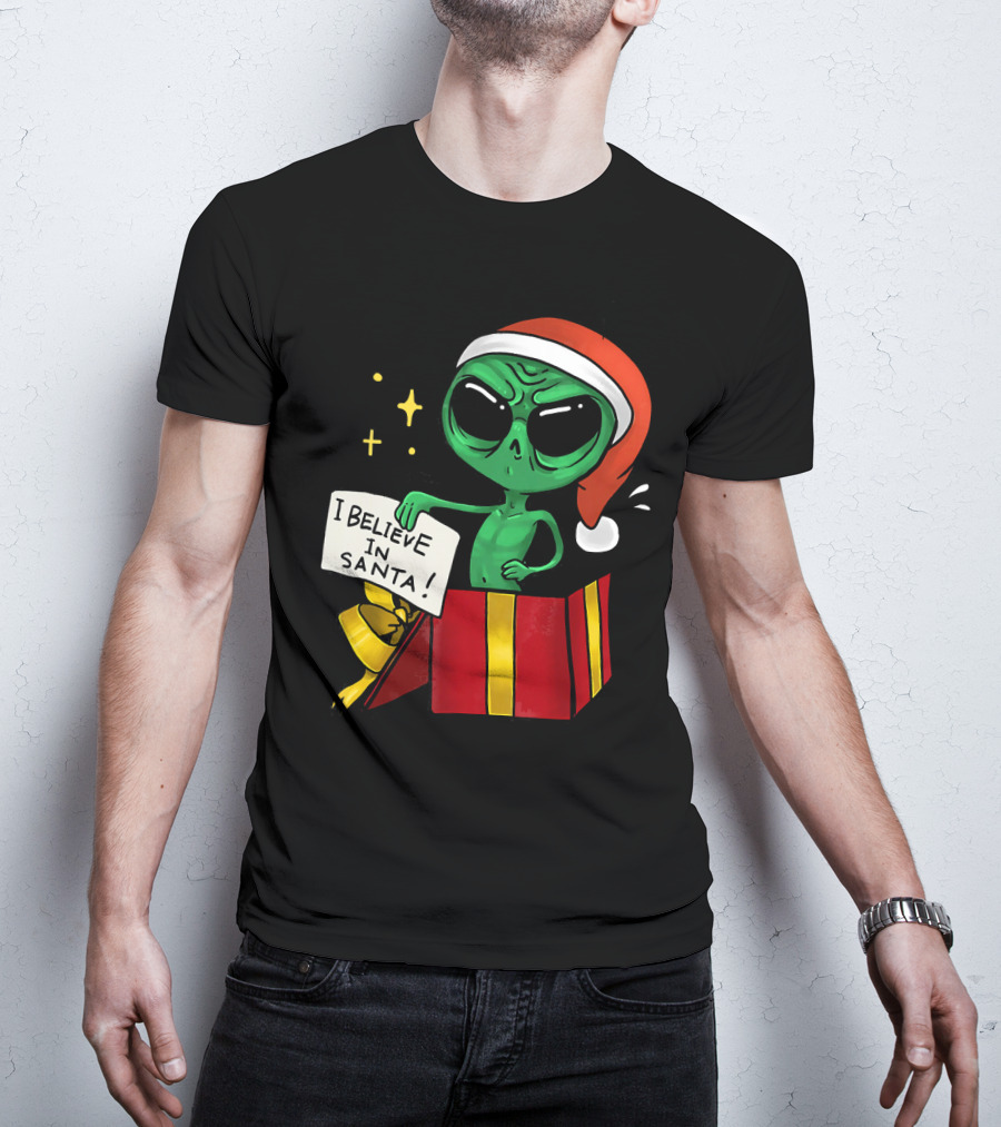 Christmas Funny Alien I Believe In Santa Present T-Shirt