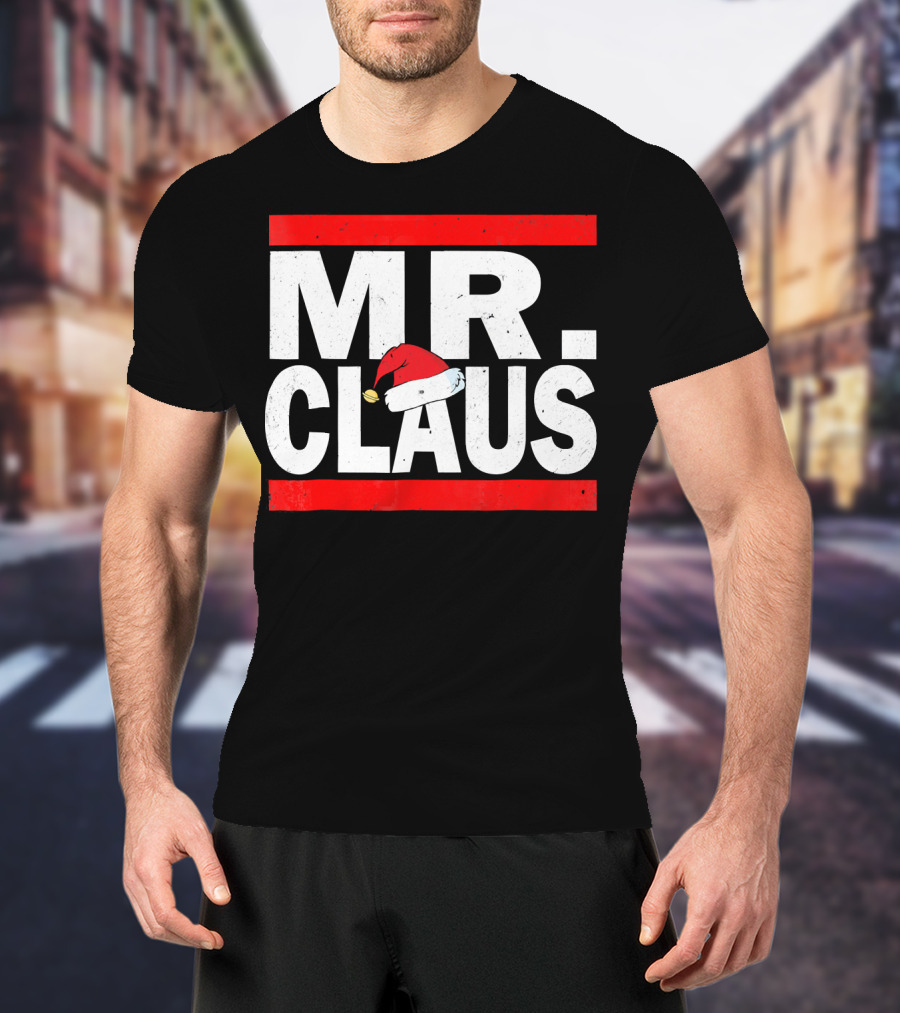MR CLAUS Christmas Santa Hat T-Shirt