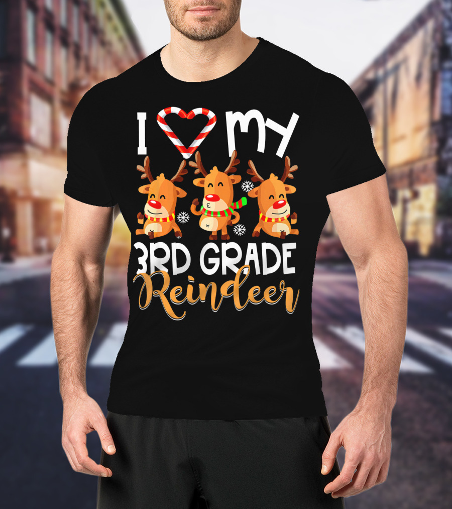 I Love My 3rd Grade Reindeer Christmas Design With Candy Cane Heart And Cute Reindeer Trio T-Shirt
