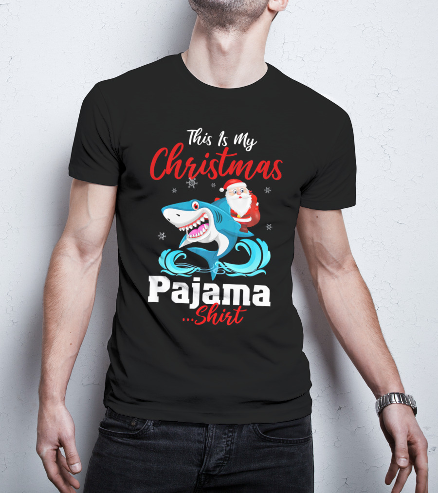 This Is My Christmas Pajama Shirt Santa Riding Shark T-Shirt