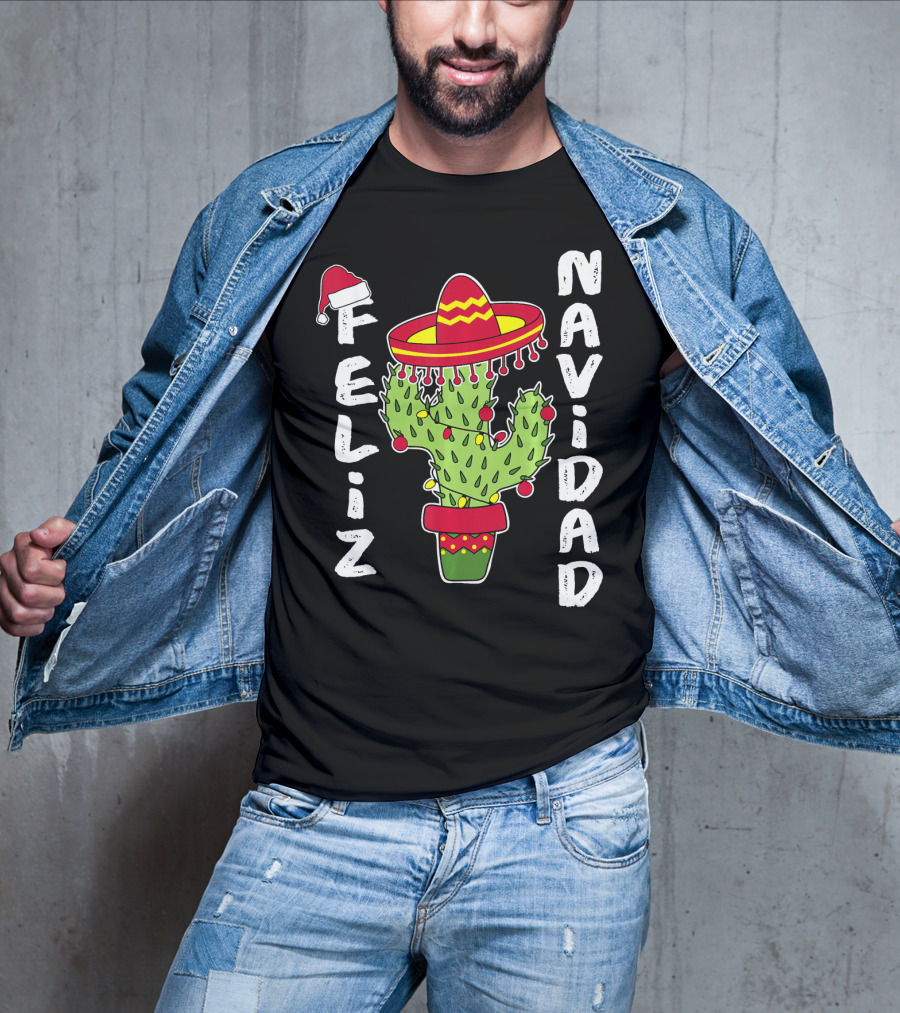 Feliz Navidad Cactus With Santa Hat And Sombrero Holiday Spirit T-Shirt
