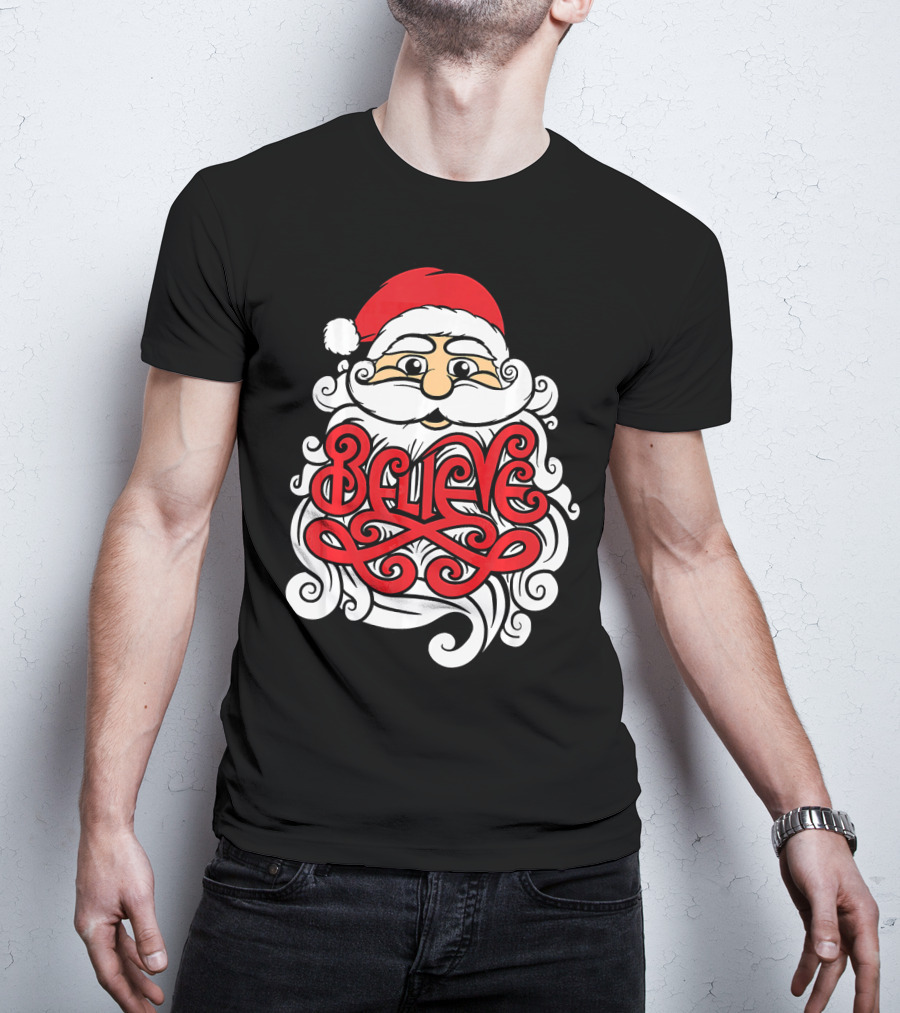 Believe Santa Christmas X Mas T-Shirt