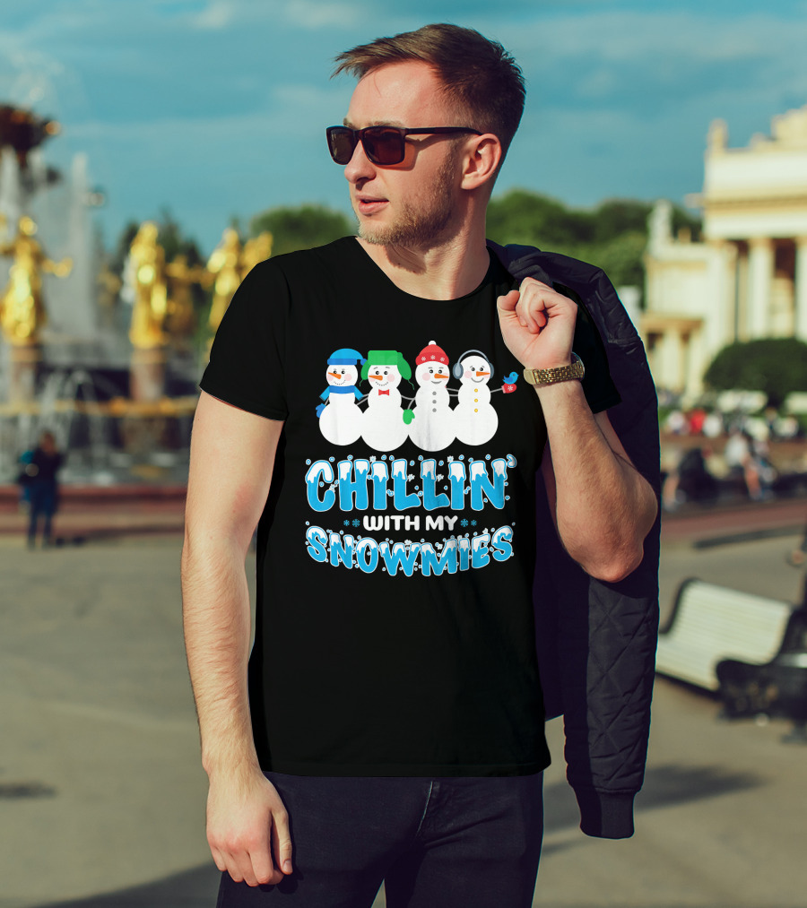 Chillin With My Snowmies Cute Snowman Friends Winter Fun T-Shirt