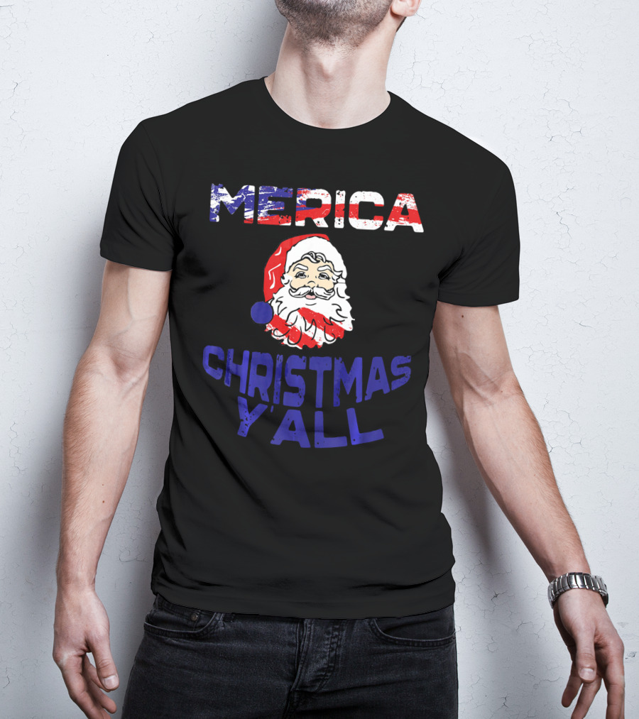 Merica Christmas Yall Santa Patriotic American Flag Colors T-Shirt