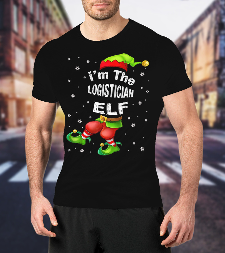 I'm The Logistician Elf Christmas Outfit With Snowflakes And Elf Hat T-Shirt