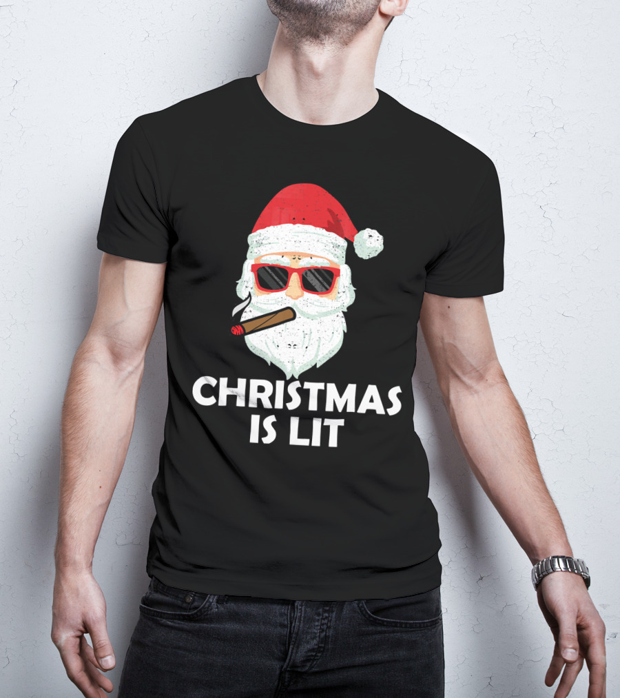 Christmas Is Lit Santa With Sunglasses And Cigar T-Shirt