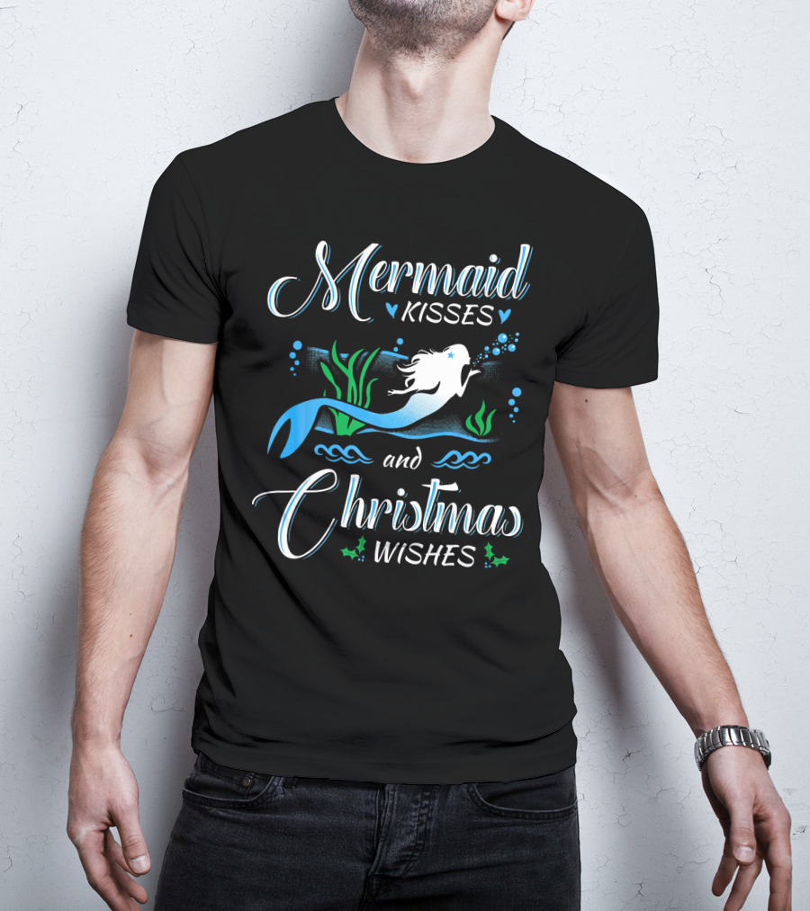 Mermaid Kisses And Christmas Wishes With Festive Underwater T-Shirt