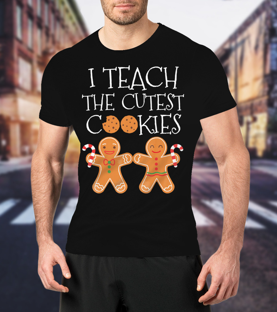 I Teach The Cutest Cookies Gingerbread Candy Cane T-Shirt