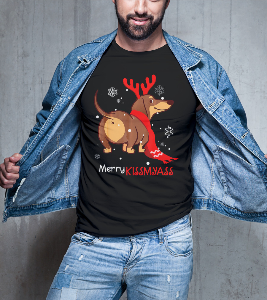 Funny Dog Dachshund Christmas Merry Kiss My Ass T-Shirt