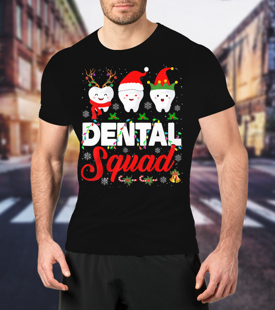 Dental Squad Funny Hygienist Dentist Love Christmas Themed Tooth Characters T-Shirt