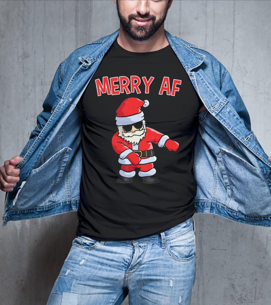 Merry AF Santa Claus Dab Funny Inappropriate Christmas T-Shirt