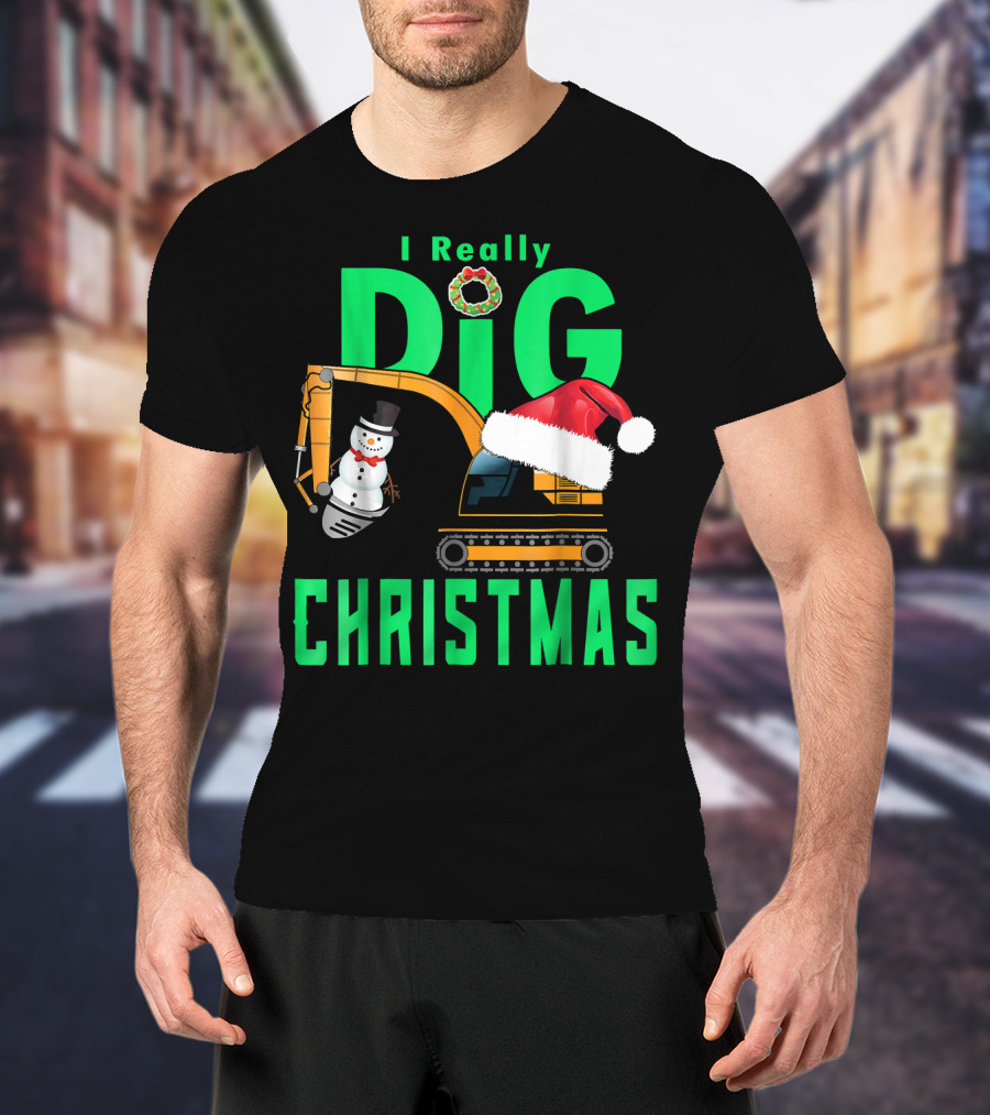 I Really Dig Christmas Snowman Santa Hat Excavator T-Shirt