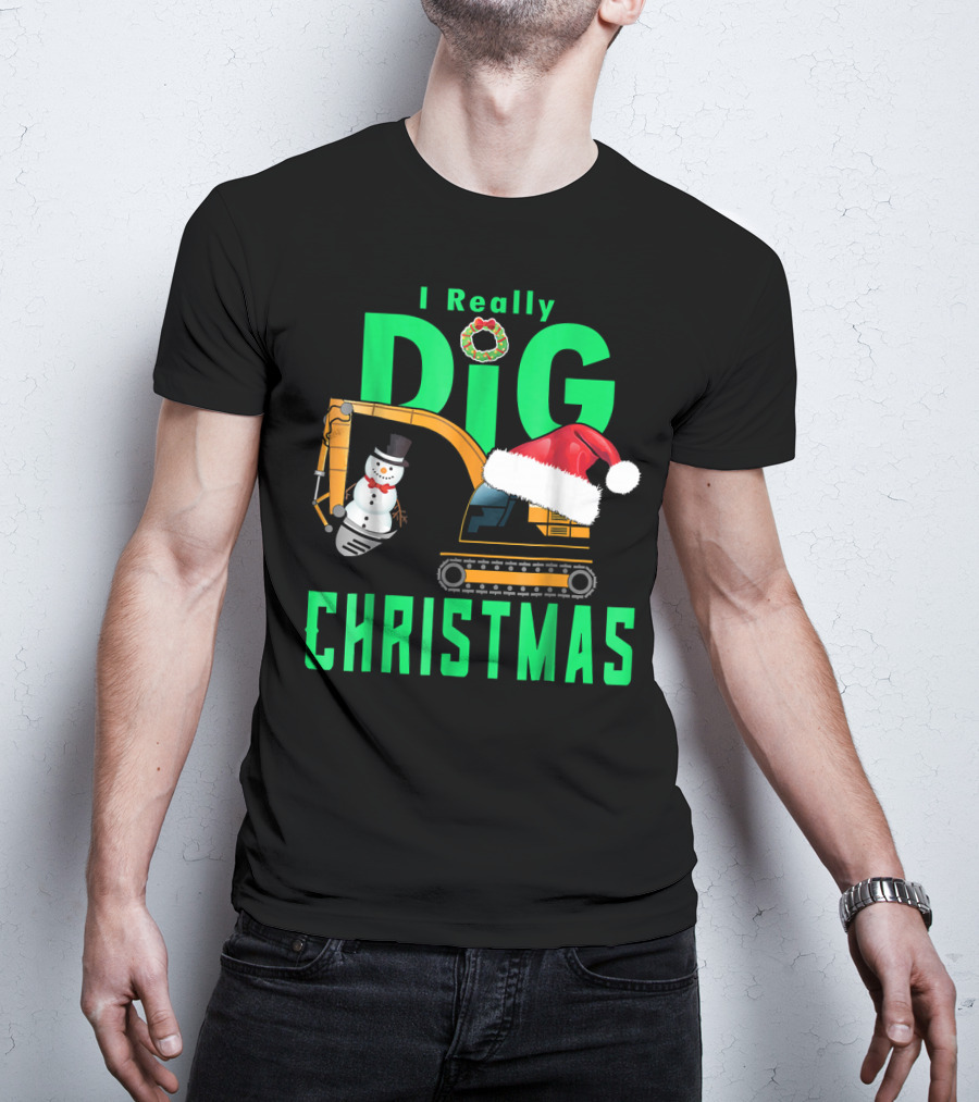 I Really Dig Christmas Snowman Santa Hat Excavator T-Shirt