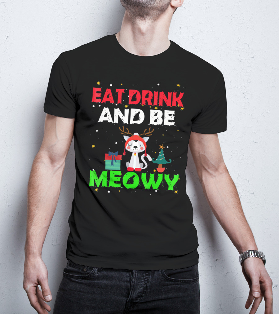 Eat Drink And Be Meowy Cat With Reindeer Antlers Holiday Motif T-Shirt