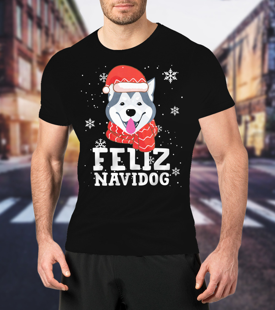Feliz Navidog Husky Siberian Dog Festive Holiday Santa Hat And Snowflakes T-Shirt
