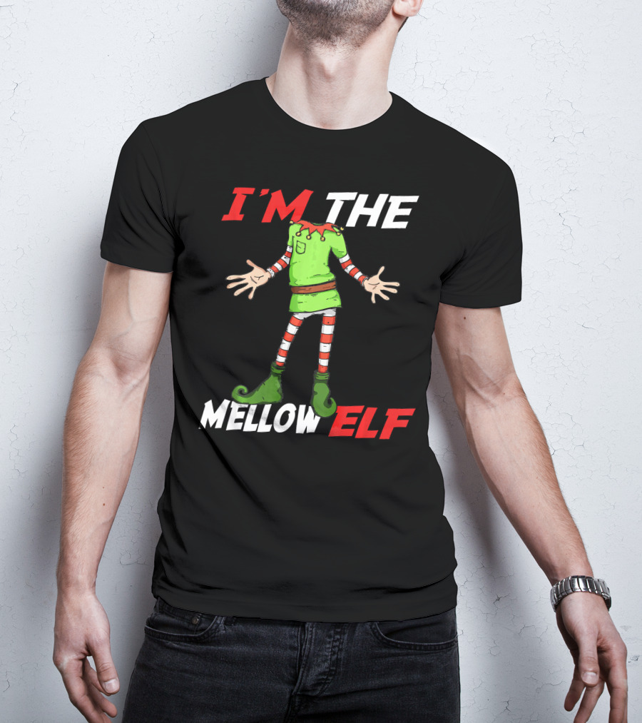 I'm The Mellow Elf Christmas Family Group T-Shirt
