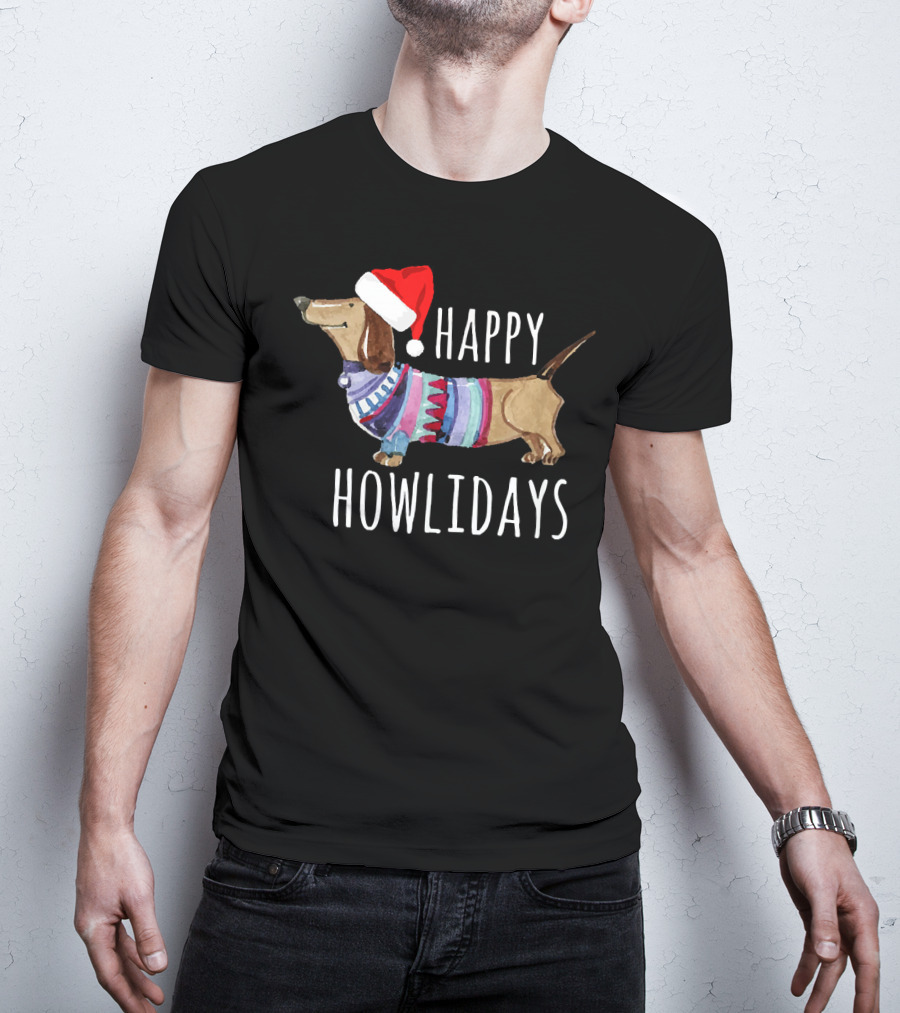 Happy Howlidays Christmas Dog Dachshund Wearing Santa Hat T-Shirt
