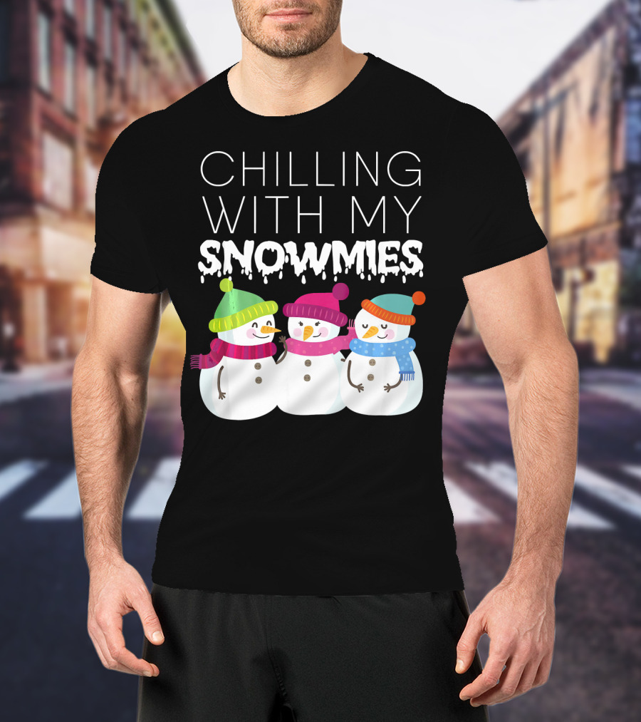 Chilling With My Snowmies Trio Snowmen Winter Fun T-Shirt