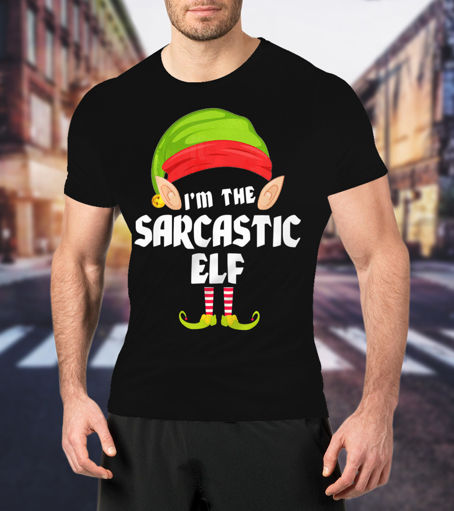 I'm The Sarcastic Elf Funny Matching Family Group T-Shirt