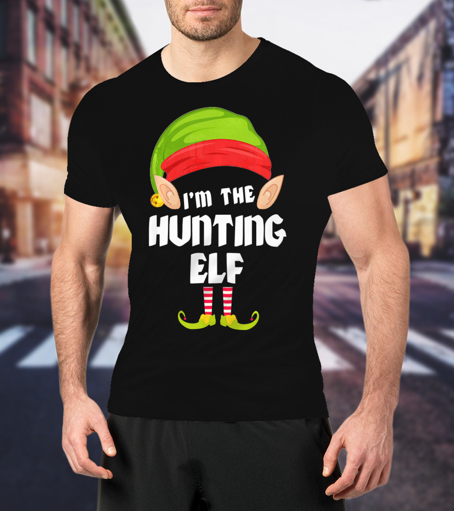 I'm The Funny Hunting Elf Matching Family Group T-Shirt