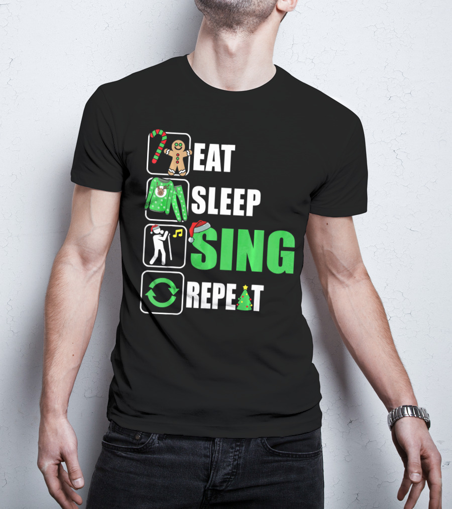 Eat Sleep Sing Repeat Christmas Sweater Singer Candy Cane Gingerbread Music Tree T-Shirt