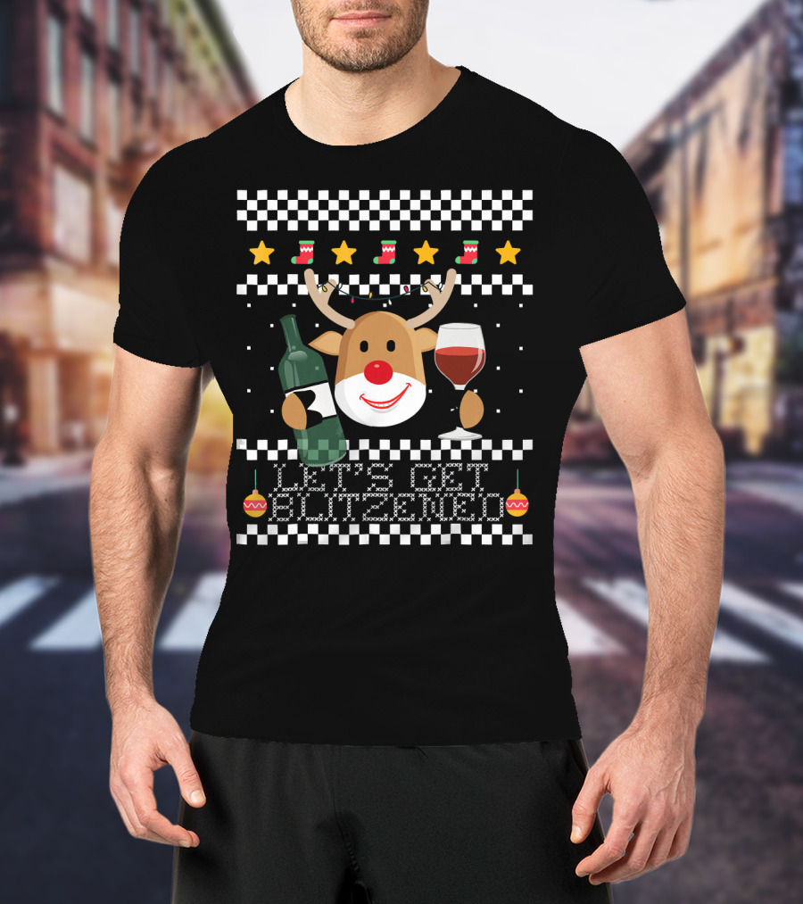 Lets Get Blitzened Reindeer With Wine And Bottle For Christmas T-Shirt