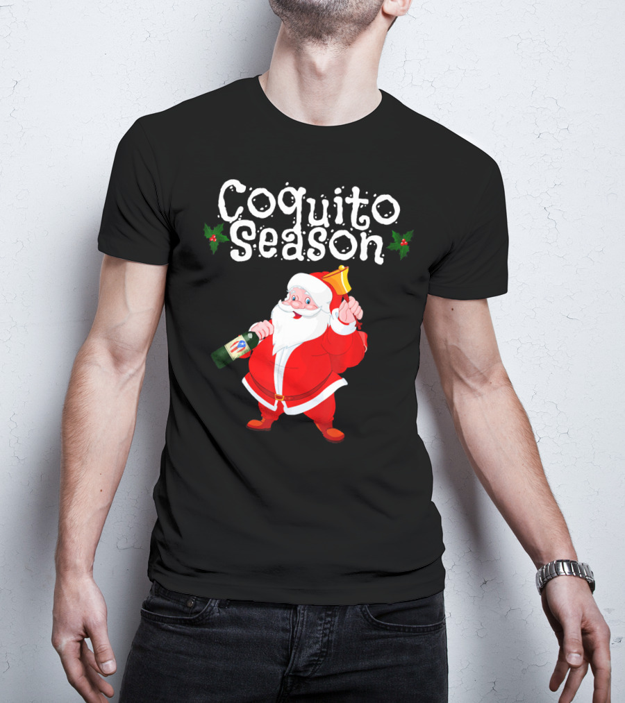 Coquito Season Funny Santa Claus Christmas Puerto Rican T-Shirt