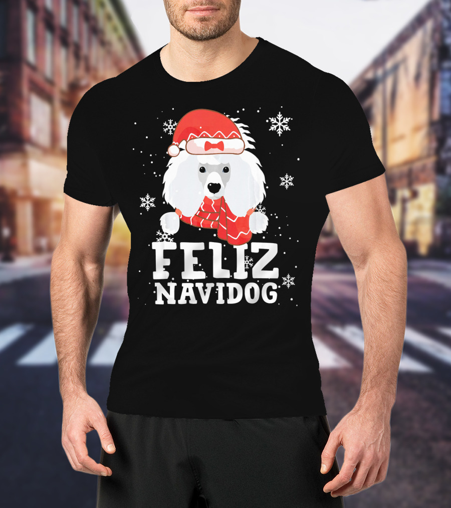 Feliz Navidog Poodle Dog Snowflakes Santa Hat Red Scarf T-Shirt