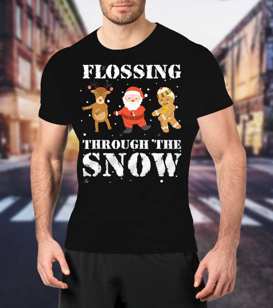 Flossing Through The Snow Santa Reindeer Gingerbread Dancing T-Shirt