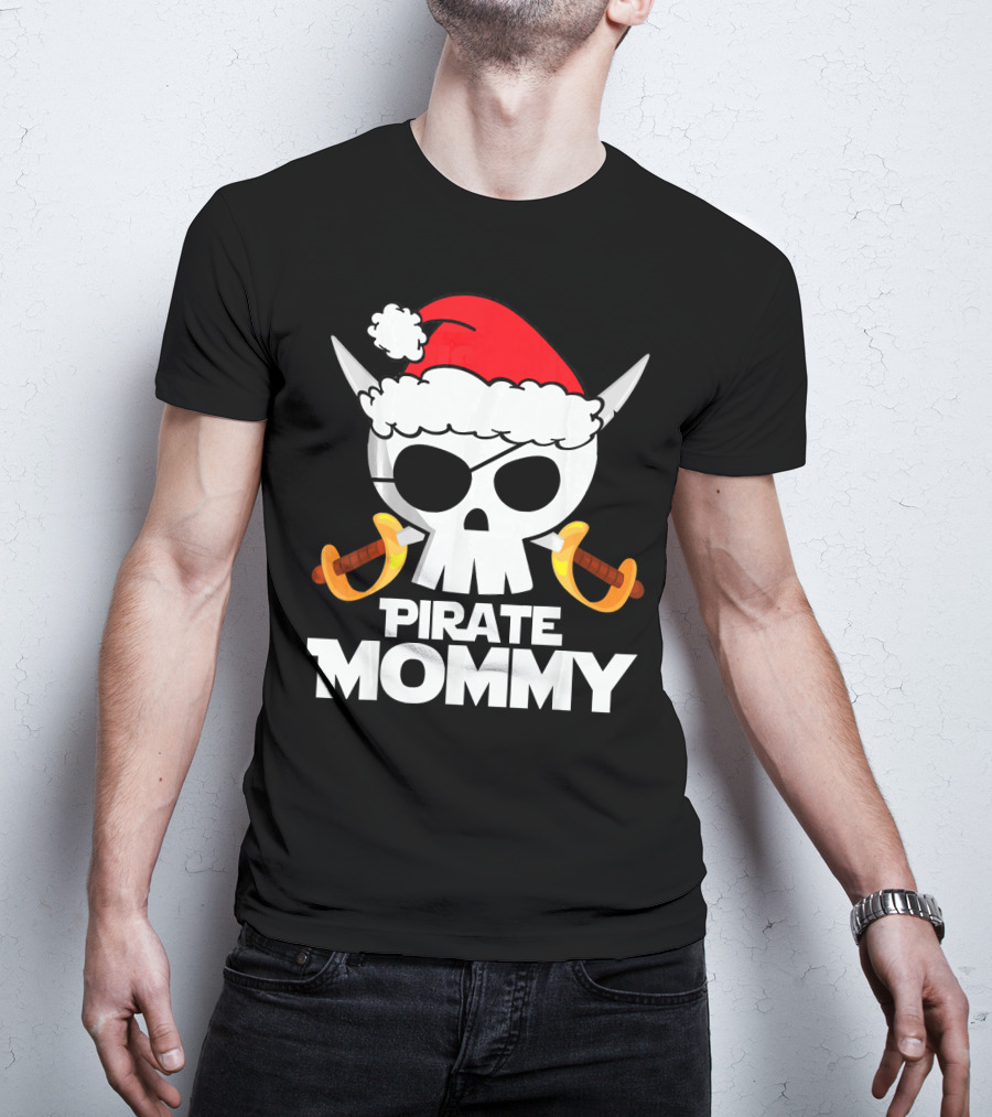 Funny Santa Claus Pirate Mommy Skull With Santa Hat And Swords T-Shirt