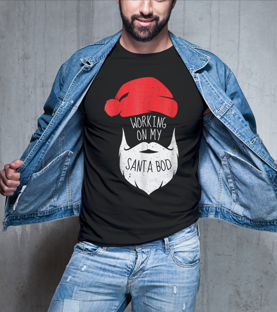Mens Working On My Santa Bod Beard Santa Hat T-Shirt