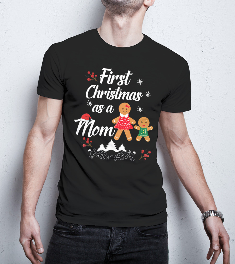 First Christmas As A Mom With Gingerbread Family And Santa Hat T-Shirt