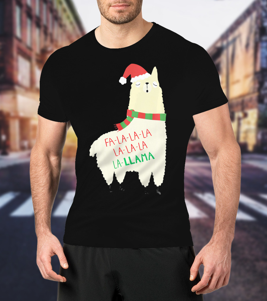 Fa La La La Llama Holiday Llama In Santa Hat And Scarf T-Shirt