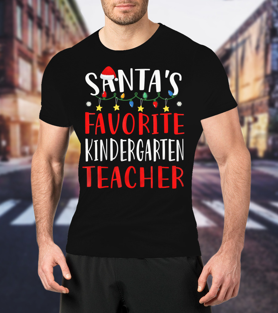 Santa's Favorite Kindergarten Teacher Christmas Lights And Hat T-Shirt
