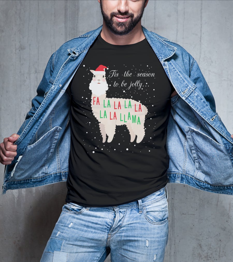 Tis The Season To Be Jolly Fa La La La Llama Llama T-Shirt