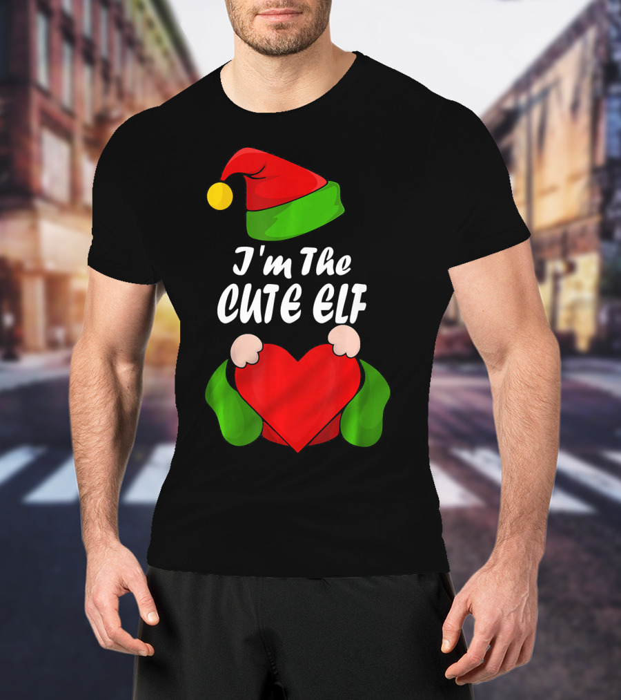 I'm The Cute Elf Red Heart Christmas Hat T-Shirt