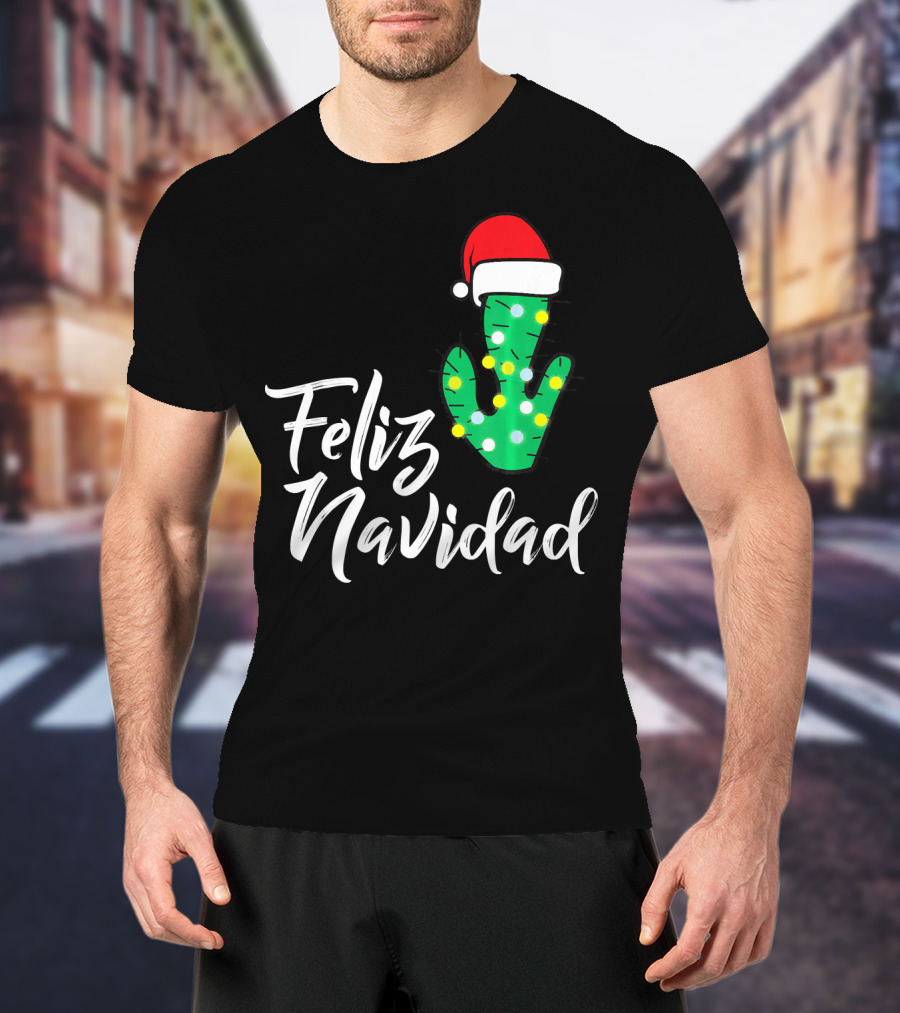 Feliz Navidad Cactus With Santa Hat And Christmas Lights T-Shirt