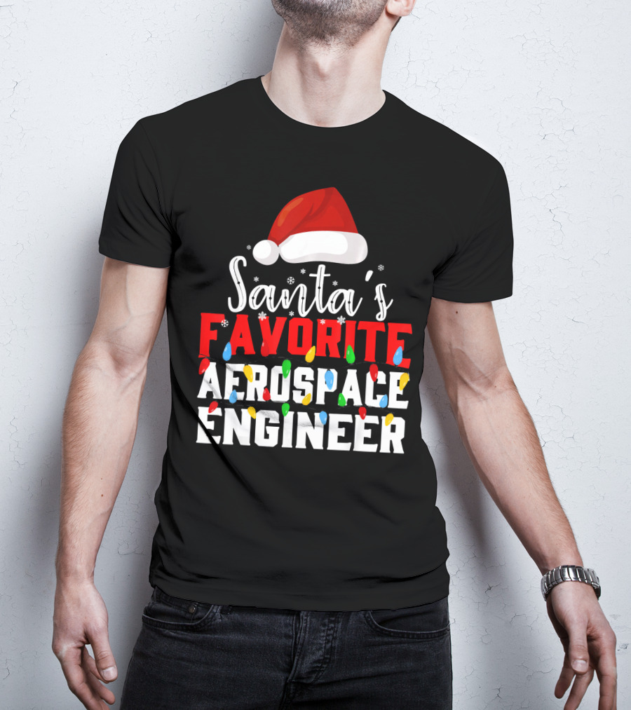 Santa's Favorite Aerospace Engineer Chris With Christmas Lights And Santa Hat T-Shirt