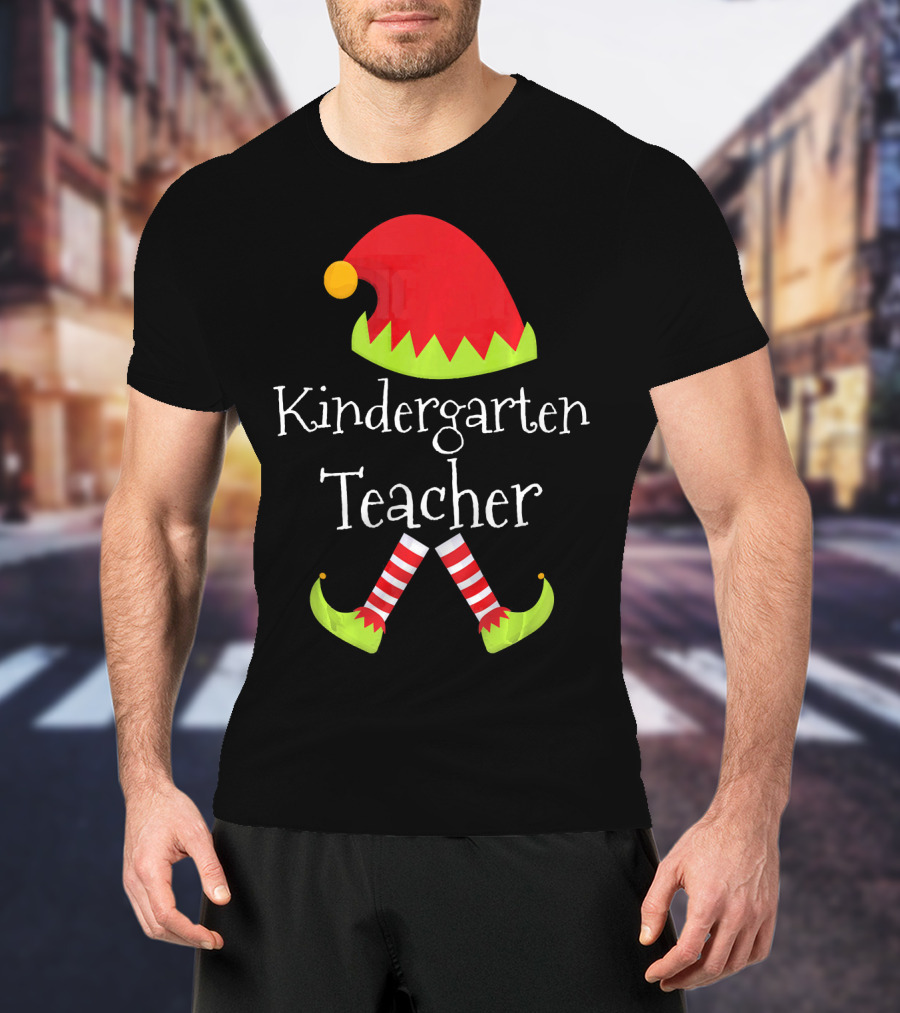 Kindergarten Teacher Christmas Elf Hat And Shoes Matching T-Shirt