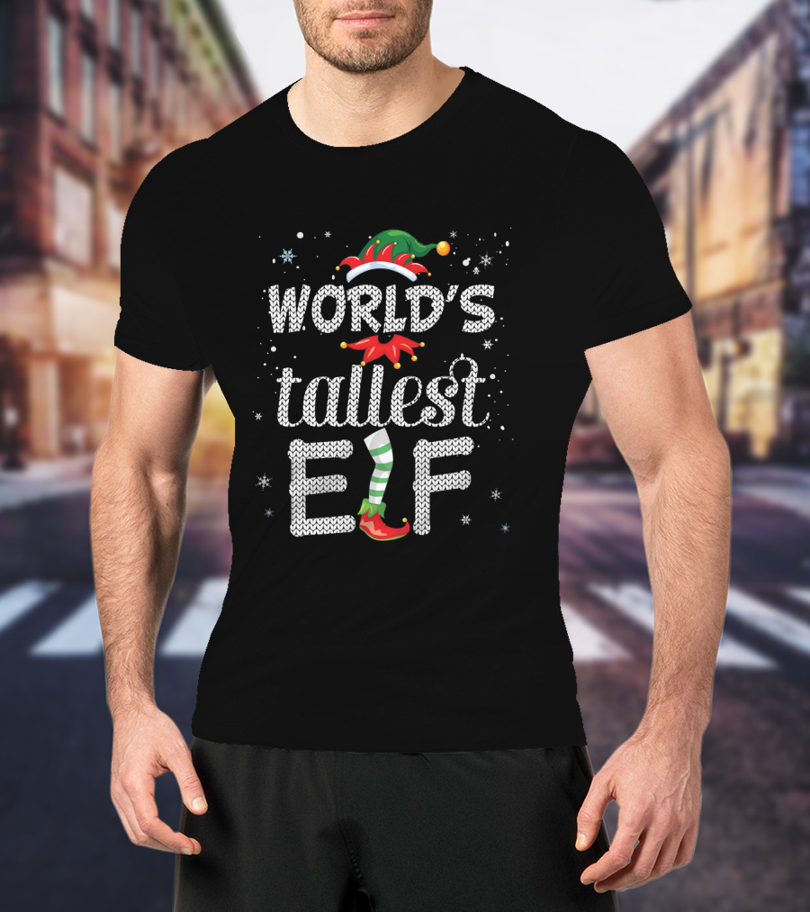 World's Tallest Elf Ugly Christmas T-Shirt