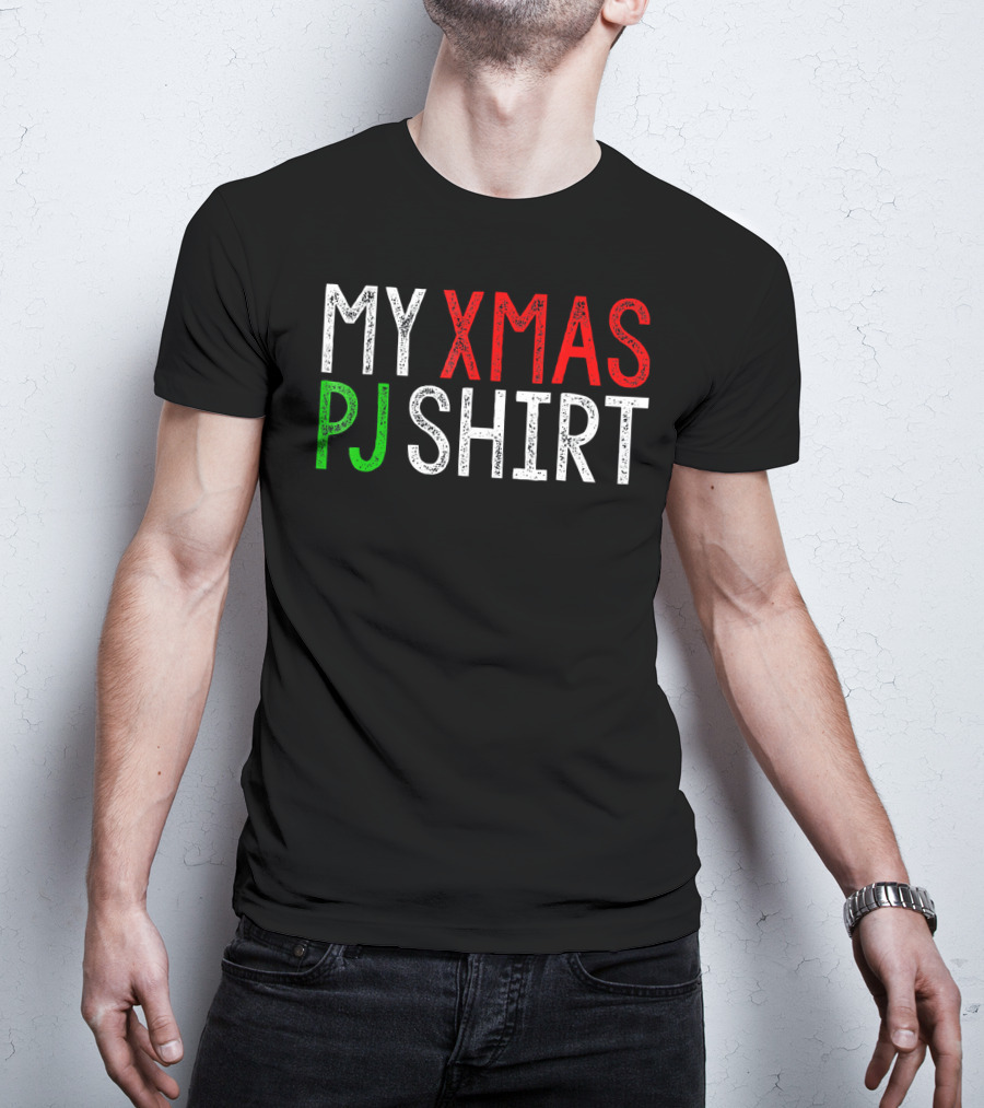 MY XMAS PJ T-Shirt